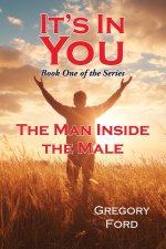 The Man Inside the Male
