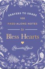 Prayers to Share: 100 Pass-Along Notes to Bless Hearts