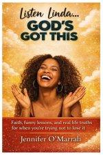 Listen Linda God's Got This