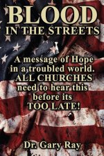 Blood In The Streets