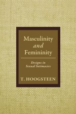 Masculinity and Femininity