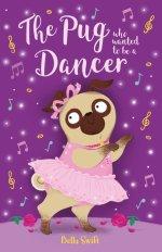 Pug Who Wanted To Be A Dancer