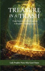 TREASURE IN A TRASH:  FROM REJECTION TO REDEMPTION