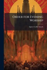 Order for Evening Worship