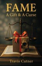 Fame: A Gift & A Curse