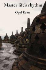 Master life's rhythm: Sacred Societal Strictures