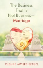 The Business That is Not Business-Marriage