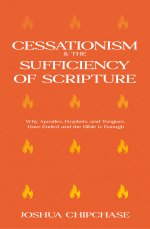 Cessationism and the Sufficiency of Scripture