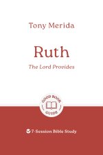 Ruth: The Lord Provides