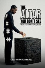 The Altar You Don't See: The True Cost of Answering the Call