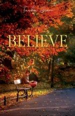 Believe: A Story of Grace After the Fall