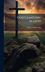 God's Lantern-bearers
