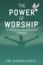 The Power of Worship