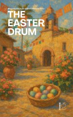 The Easter Drum: Bilingual Spanish-English Children's Stories for Easter