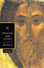 Praying with Icons 3rd revised edition