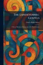 The Landevennec Gospels: A Breton Illuminated Manuscript of the Ninth Century