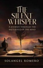 The Silent Whisper: A Journey Through the Battlefield of the Mind