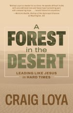 A Forest in the Desert