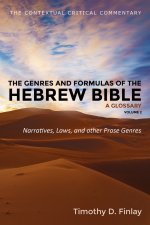 The Genres and Formulas of the Hebrew Bible: A Glossary, Volume 2