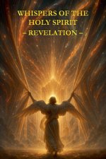 Whispers of the Holy Spirit - Revelation