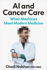 AI and Cancer Care – When Machines Meet Modern Medicine