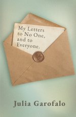 My Letters to No One, and to Everyone