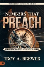 Numbers That Preach, Third Edition, Revised And Updated