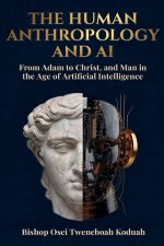 The Human Anthropology and AI