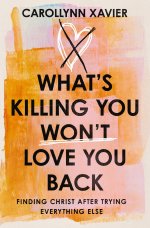 What's Killing You Won't Love You Back