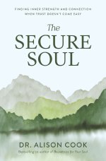 The Secure Soul