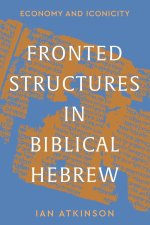 Fronted Structures in Biblical Hebrew – Economy and Iconicity