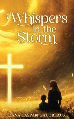 Whispers in the Storm: A Journey Through Grief