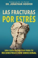 Las Fracturas Por Estrés (Stress Fracture)