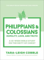 Philippians & Colossians