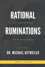 Rational Ruminations: Jeremiah | Volume 02