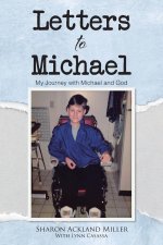 Letters to Michael: My Journey with Michael and God