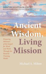 Ancient Wisdom, Living Mission