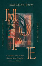 Enduring with Hope