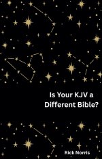 Is Your KJV a Different Bible?