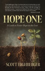 Hope One: A Guide to Foster Hope in the Lost