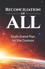 Reconciliation of All: God's Grand Plan for the Cosmos