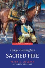 George Washington's Sacred Fire