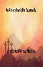 An African Inside the Tabernacle