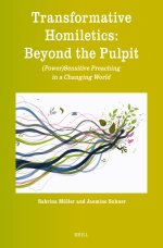 Transformative Homiletics: Beyond the Pulpit