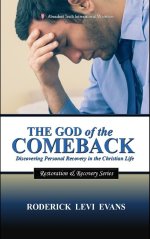 The God of the Comeback: Discovering Personal Recovery in the Christian Life