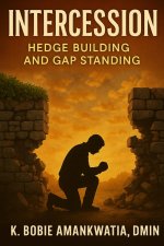 INTERCESSION: Hedge Building And Gap Standing