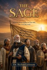 THE SAGE: Serving Powerfully in the 60's, 70's, and beyond
