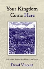 Your Kingdom Come Here