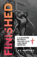 Finished: All Barriers Between You and God Have Been Removed