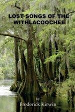 Lost Songs of the Withlacoochee